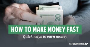 How to make a lot of money